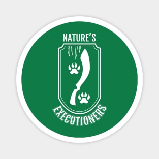 Nature Executioners Magnet